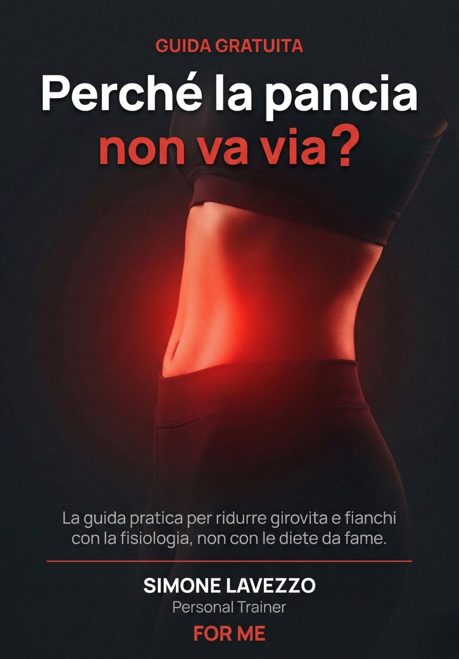 Better Belly - Perché la pancia non va via - Guida gratuita di Simone Lavezzo